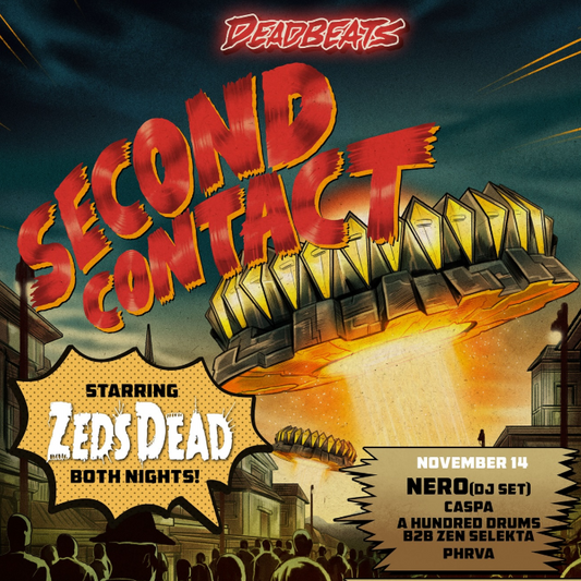 Zeds Dead Second Contact Ambassador Pack (30ct)